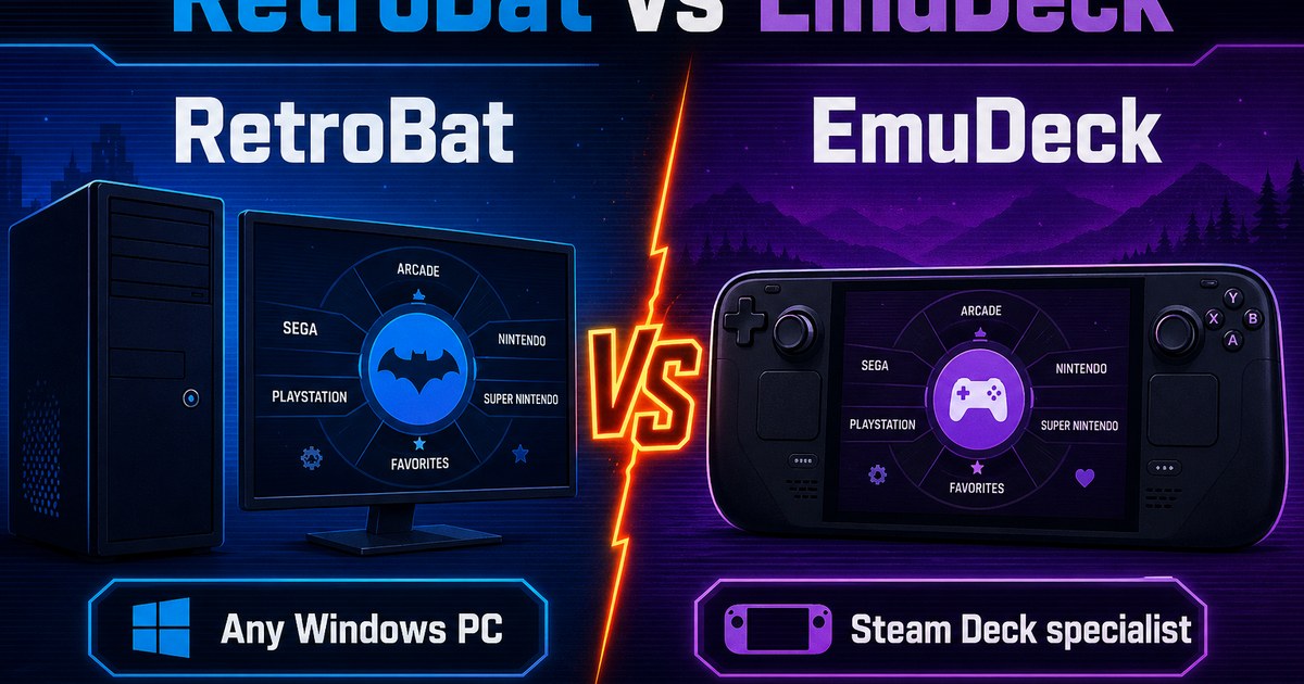 RetroBat vs EmuDeck 2026 — Steam Deck or Windows?